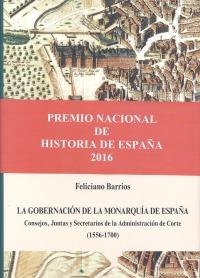 GOBERNACIÓN DE LA MONARQUÍA DE ESPAÑA, LA | 9788434022669 | BARRIOS PINTADO, FELICIANO