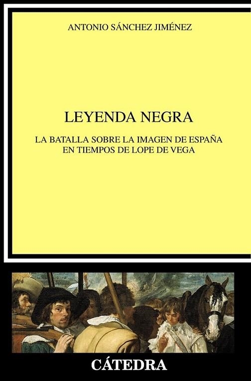 LEYENDA NEGRA | 9788437636016 | SÁNCHEZ JIMÉNEZ, ANTONIO