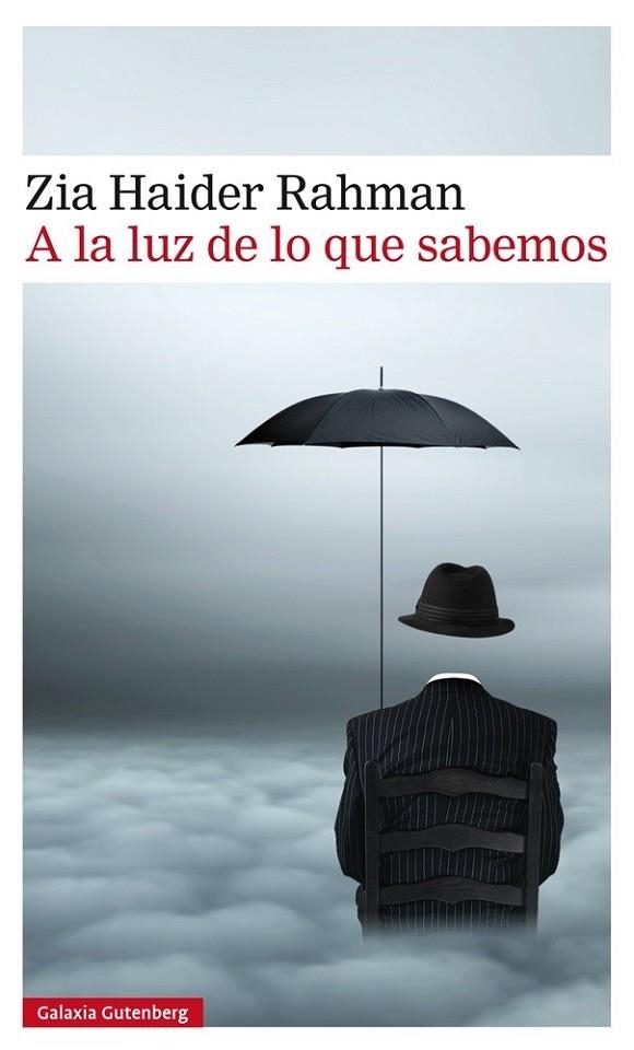 A LA LUZ DE LO QUE SABEMOS | 9788416252480 | RAHMAN, ZIA HAIDER