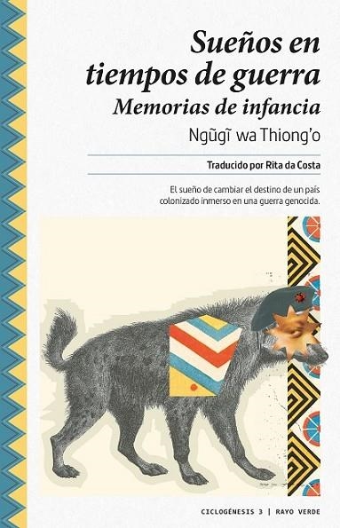 SUEÑOS EN TIEMPOS DE GUERRA | 9788416689194 | WA THIONG'O, NGUGI