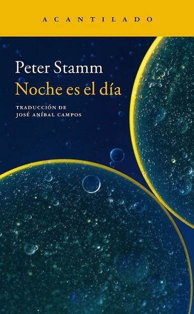 NOCHE ES EL DIA | 9788416748099 | STAMM, PETER