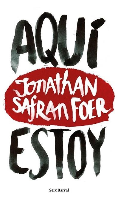 AQUI ESTOY | 9788432229602 | FOER, JONATHAN SAFRAN