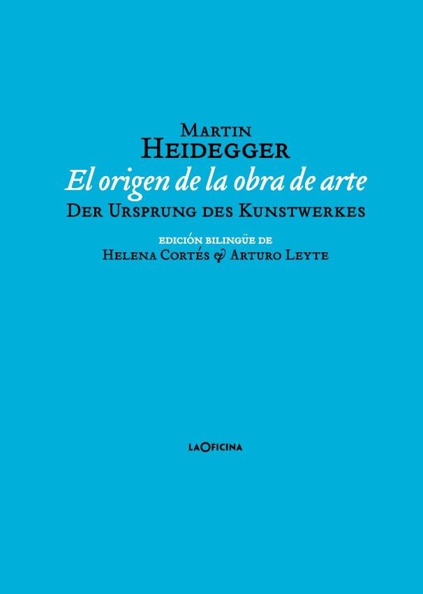 ORIGEN DE LA OBRA DE ARTE, EL | 9788494440113 | HEIDEGGER, MARTIN