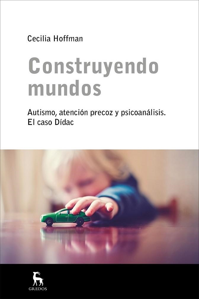 CONSTRUYENDO MUNDOS | 9788424930363 | HOFFMAN, CECILIA