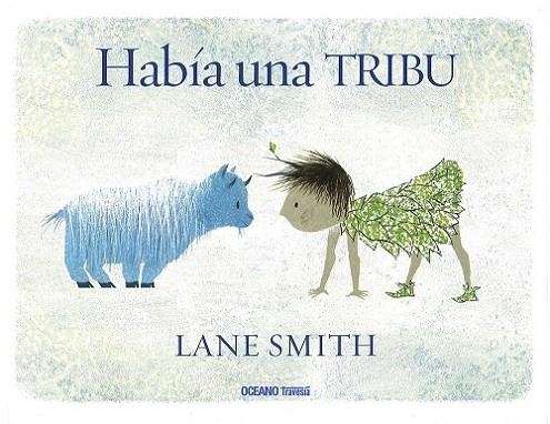 HABIA UNA TRIBU... | 9786077359197 | SMITH, LANE