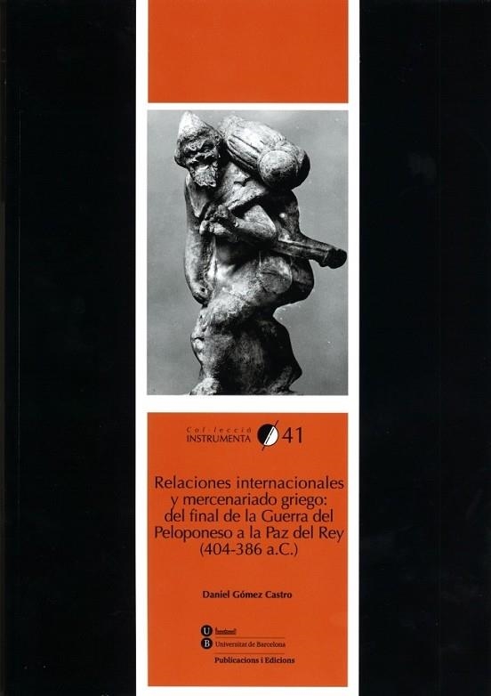 RELACIONES INTERNACIONALES Y MERCENARIADO GRIEGO: DEL FINAL | 9788447536733 | GÓMEZ CASTRO, DANIEL