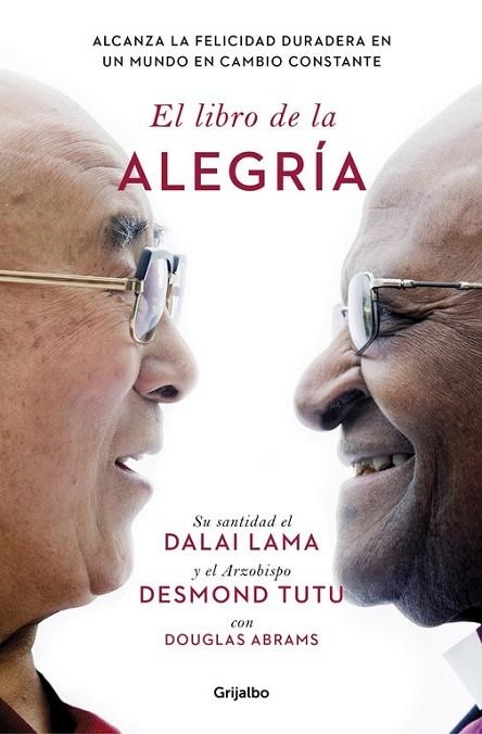 LIBRO DE LA ALEGRIA, EL | 9788425353949 | LAMA, DALAI/TUTU, DESMOND/ABRAMS, DOUGLA