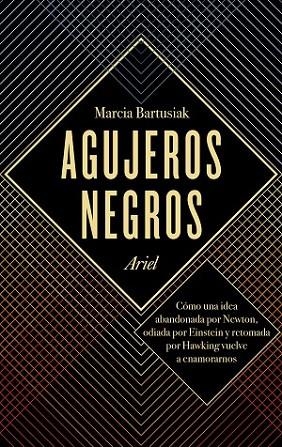 AGUJEROS NEGROS | 9788434424029 | BARTUSIAK, MARCIA