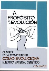 A PROPÓSITO DE LA EVOLUCIÓN | 9788497495479 | EIRÍN