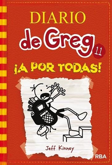 DIARIO DE GREG 11 A POR TODAS | 9788427210844 | KINNEY, JEFF