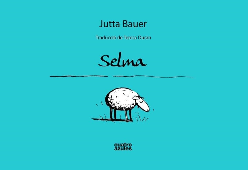 SELMA - CAT | 9788494186677 | BAUER, JUTTA