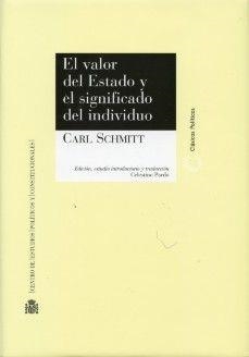 EL VALOR DEL ESTADO Y EL SIGNIFICADO DEL INDIVIDUO | 9788425915307 | SCHMITT, CARL