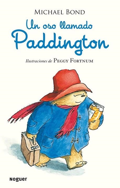 UN OSO LLAMADO PADDINGTON | 9788427901506 | BOND, MICHAEL