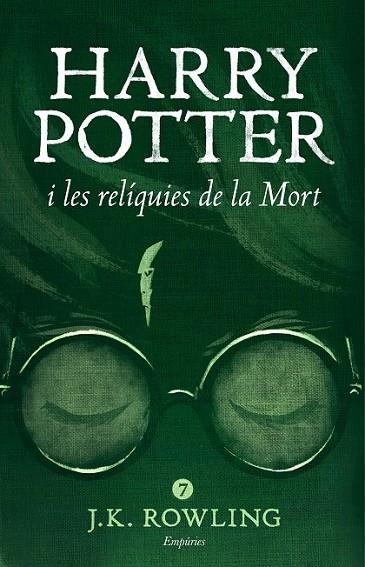 HARRY POTTER I LES RELIQUIES DE LA MORT | 9788416367863 | ROWLING, J.K.