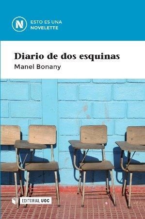 Diario de dos esquinas | 9788490643495 | Manel Bonany