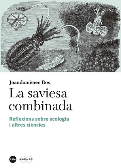 SAVIESA COMBINADA, LA | 9788447539338 | ROS. JOANDOMÈNECH