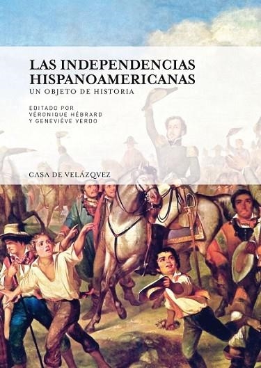 LAS INDEPENDENCIAS HISPANOAMERICANAS | 9788496820951 | DIVERSOS