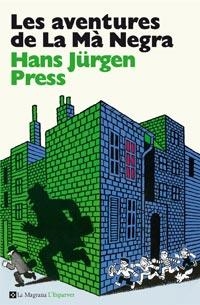 LES AVENTURES DE LA MA NEGRA | 9788482649849 | PRESS, HANS JURGEN