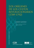 LOS ORÍGENES DE LOS CULTOS REVOLUCIONARIOS (1789-1792) | 9788474766066 | MATHIEZ, ALBERT