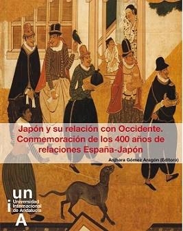 JAPÓN Y SU RELACIÓN CON OCCIDENTE | 9788479932480 | GÓMEZ