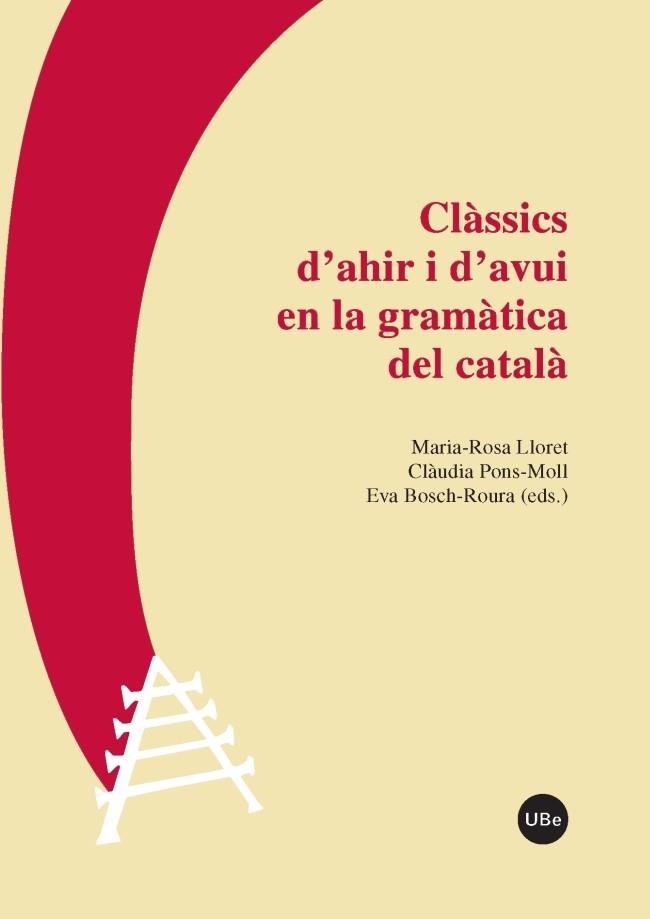 CLÀSSICS D'AHIR I D'AVUI EN LA GRAMÀTICA CATALANA | 9788447542369 | VARIOS AUTORES