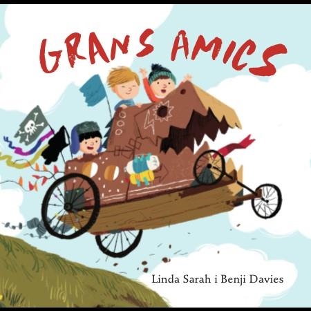 GRANS AMICS | 9788416394319 | SARAH, LINDA; DAVIES, BENJI