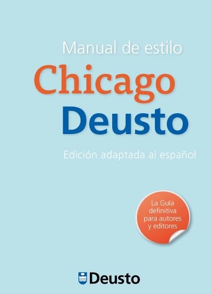 MANUAL DE ESTILO CHICAGO (DEUSTO) | 9788415759140 | DIVERSOS