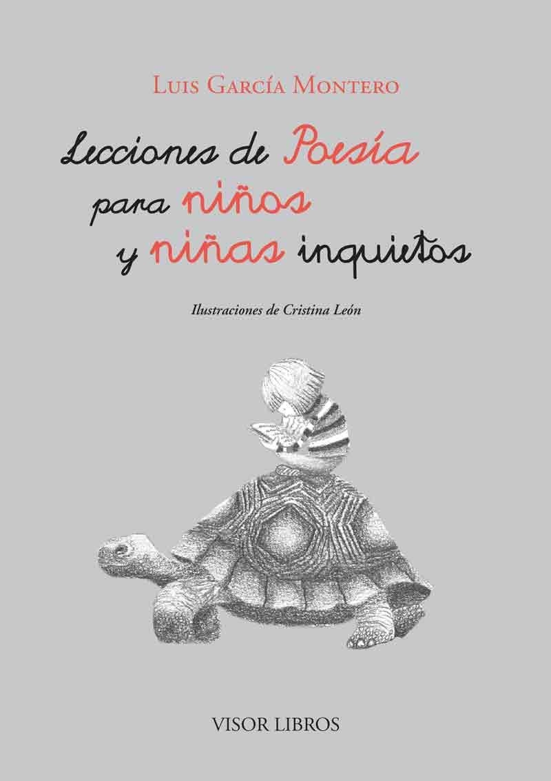 LECCIONES DE POESIA PARA NIÑOS Y NIÑAS INQUIETOS | 9788498956825 | GARCIA MONTERO, LUIS