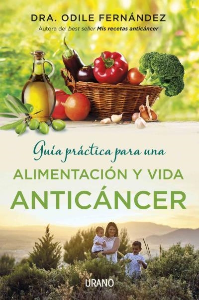 ALIMENTACION Y VIDA ANTICANCER. GUIA PRACTICA | 9788479539177 | FERNANDEZ, ODILE