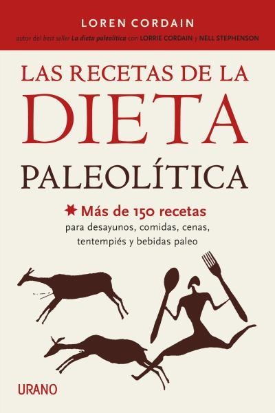 RECETAS DE LA DIETA PALEOLÍTICA, LAS | 9788479538644 | CORDAIN