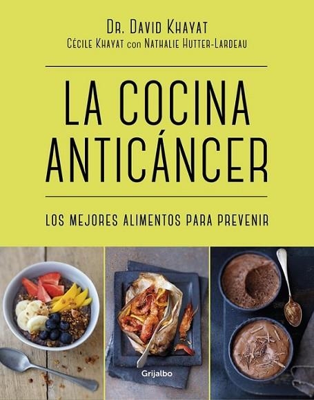 COCINA ANTICANCER, LA | 9788416449781 | KHAYAT,  DAVID/KHAYAT, CECILE