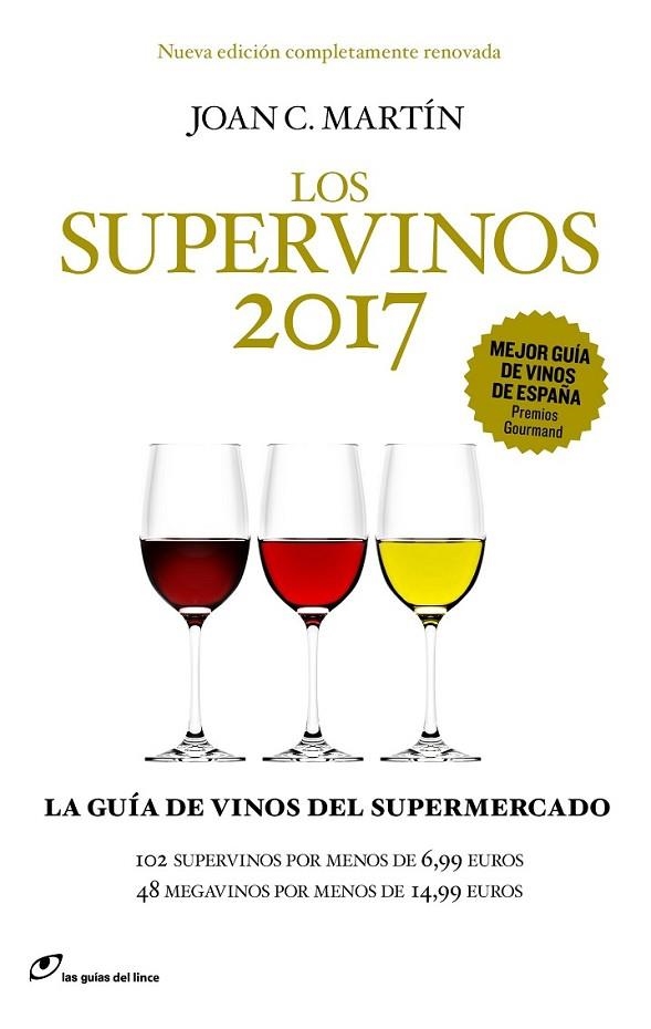 SUPERVINOS 2017, LOS | 9788415070702 | MARTIN, JOAN C.