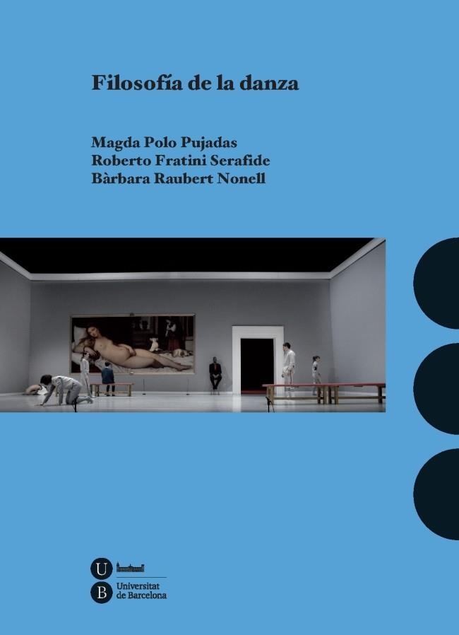 FILOSOFÍA DE LA DANZA | 9788447542321 | POLO PUJADAS, MAGDA