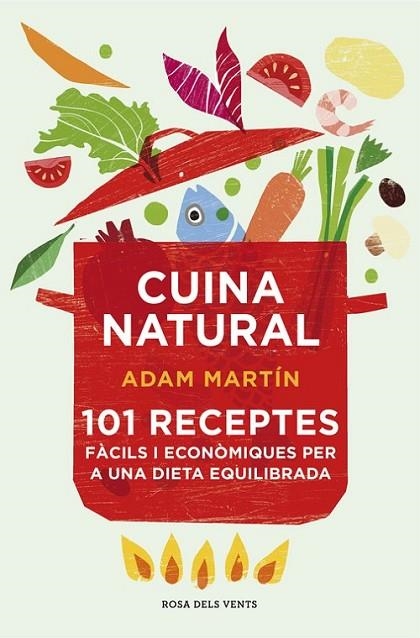 CUINA NATURAL | 9788415961031 | MARTIN,ADAM