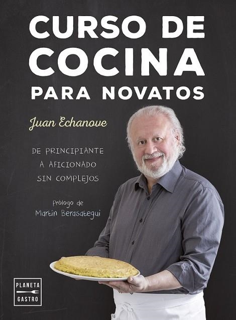 CURSO DE COCINA PARA NOVATOS | 9788408157366 | ECHANOVE, JUAN