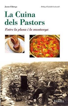 CUINA DELS PASTORS, LA | 9788492811854 | FÀBREGA, JAUME