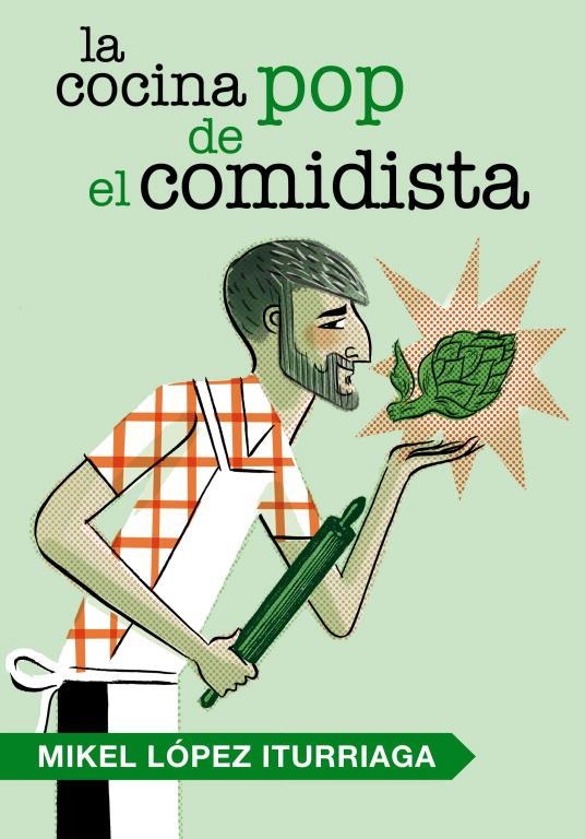 LA COCINA POP DE EL COMIDISTA | 9788401346538 | LOPEZ