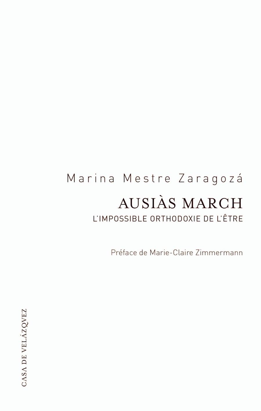 AUSIÀS MARCH. L'IMPOSSIBLE ORTHODOXIE DE L'ÊTRE | 9788415636540 | MESTRE