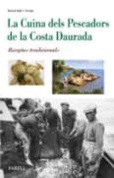 LA CUINA DELS PESCADORS DE LA COSTA DAURADA | 9788492811663 | SOLÉ I TORNÉ, DAVID