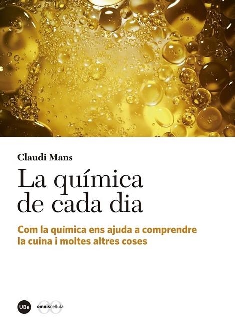 LA QUIMICA DE CADA DIA | 9788447539741 | MANS, CLAUDI