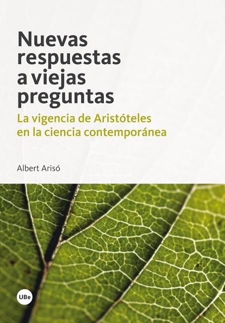 NUEVAS RESPUESTAS A VIEJAS PREGUNTAS | 9788447536528 | ARISÓ