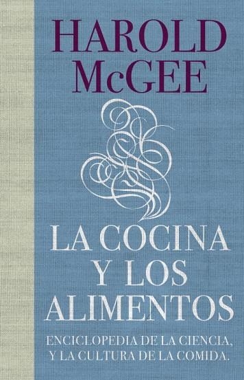 LA COCINA Y LOS ALIMENTOS | 9788483067444 | MCGEE, HAROLD