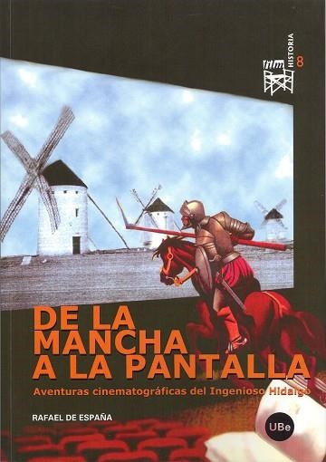 DE LA MANCHA A LA PANTALLA | 9788447532032 | VARIOS