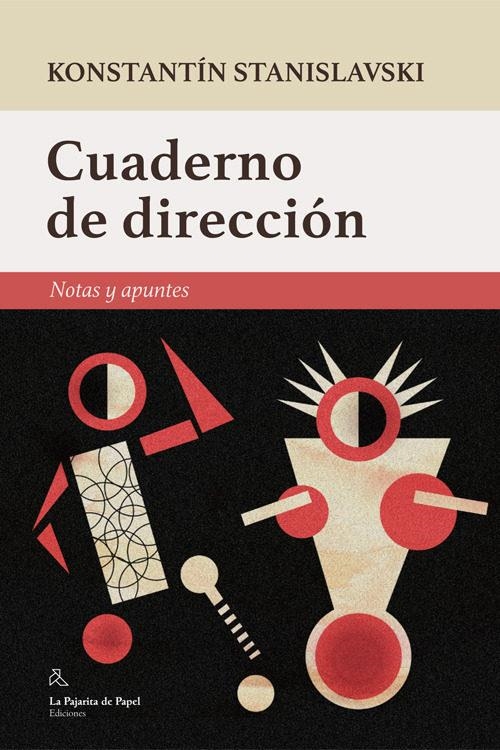 CUADERNO DE DIRECCIÓN | 9788494338229 | STANISLAVSKI, KONSTANTIN