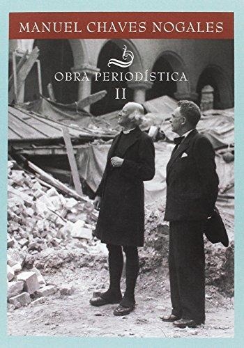 OBRA PERIODÍSTICA II | 9788415311140 | CHAVES NOGALES