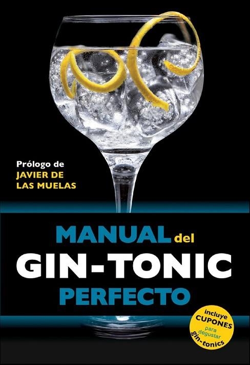 MANUAL DEL GIN-TONIC PERFECTO | 9788408119838 | DIVERSOS