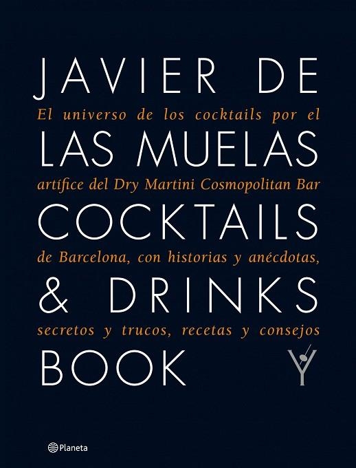 EL UNIVERSO DE LOS COCKTAILS | 9788408109983 | DE LAS MUELAS