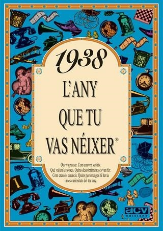 1938 ANY QUE TU VAS NÉIXER | 9788488907233 | COLLADO BASCOMPTE, ROSA