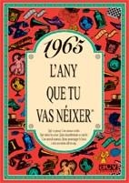 1965 ANY QUE TU VAS NÉIXER | 9788488907509 | COLLADO BASCOMPTE, ROSA