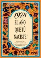 L'ANY QUE TU VAS NEIXER 1973 | 9788489589117 | COLLADO BASCOMPTE, ROSA